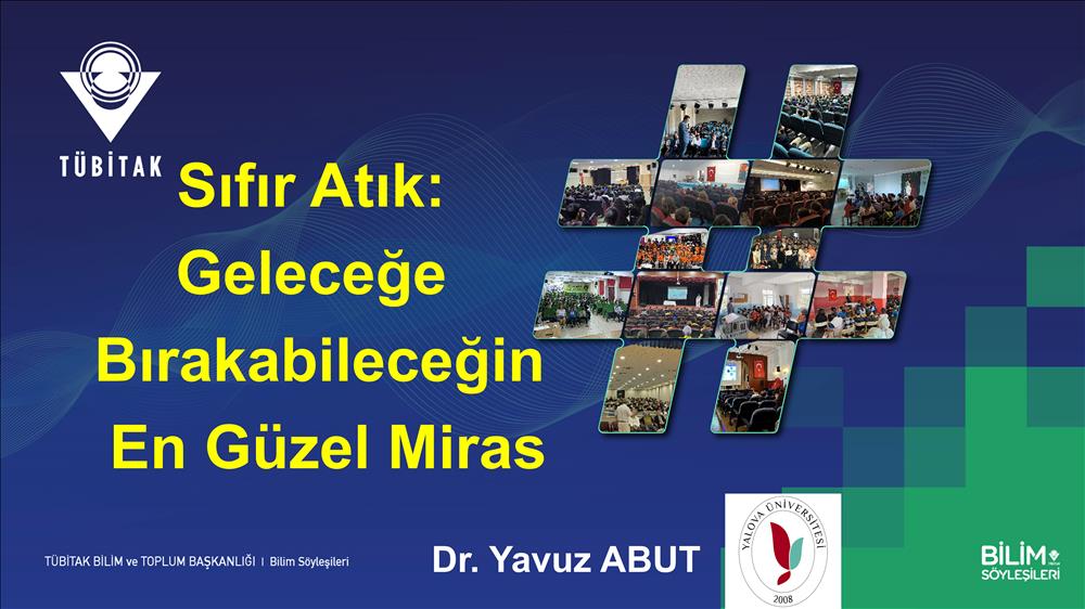 TÜBİTAK Bilim Söyleşileriyle Sıfır Atık Bilinci Kazandırılıyor!